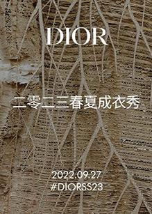 电影：迪奥二零二三春夏成衣秀