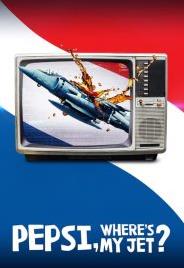 电影：百事可乐，说好的战斗机呢？第一季