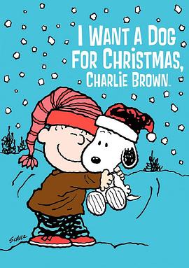 电影:I Want a Dog for Christmas, Charlie Brown