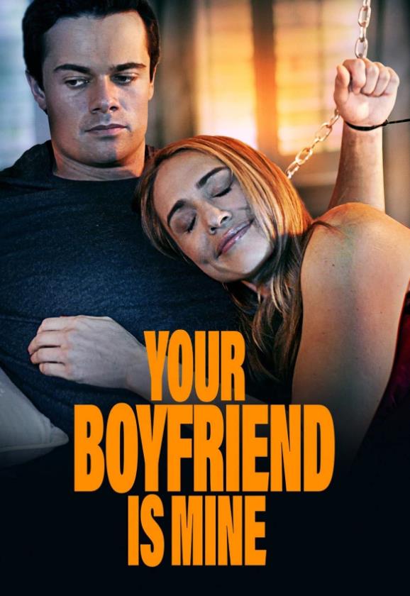 电影:你的男友是我的